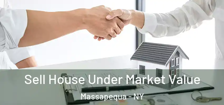  Sell House Under Market Value Massapequa - NY